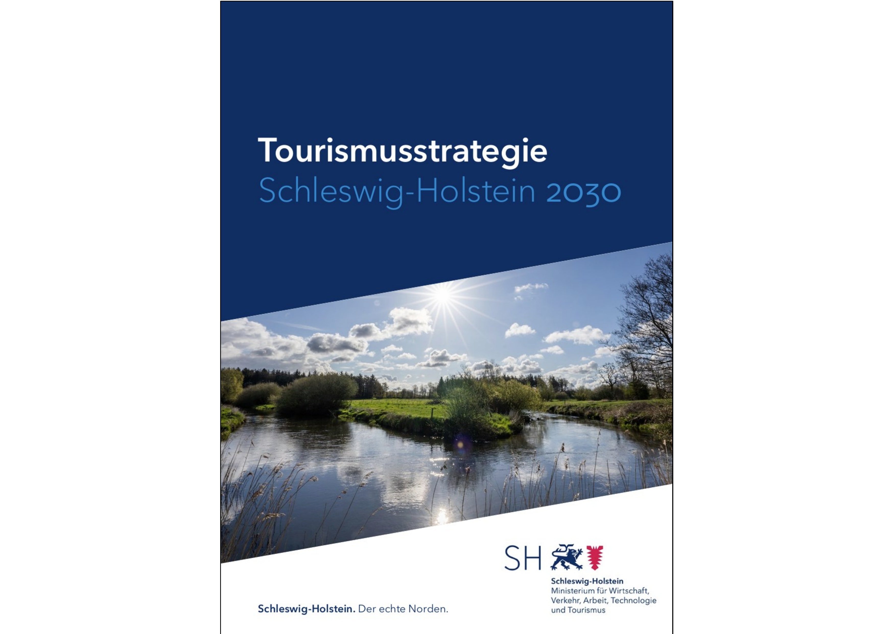 Titelbild der Tourismusstrategie Schleswig-Holstein 2030 mit Titel, Landschaftsbild und Logo des Wirtschaftsministeriums
